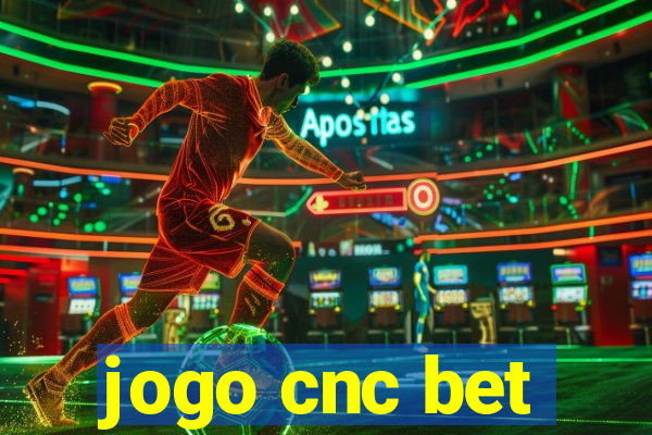 jogo cnc bet